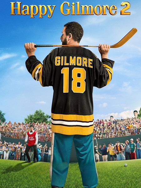 فيلم Happy Gilmore 2 2025 مترجم
